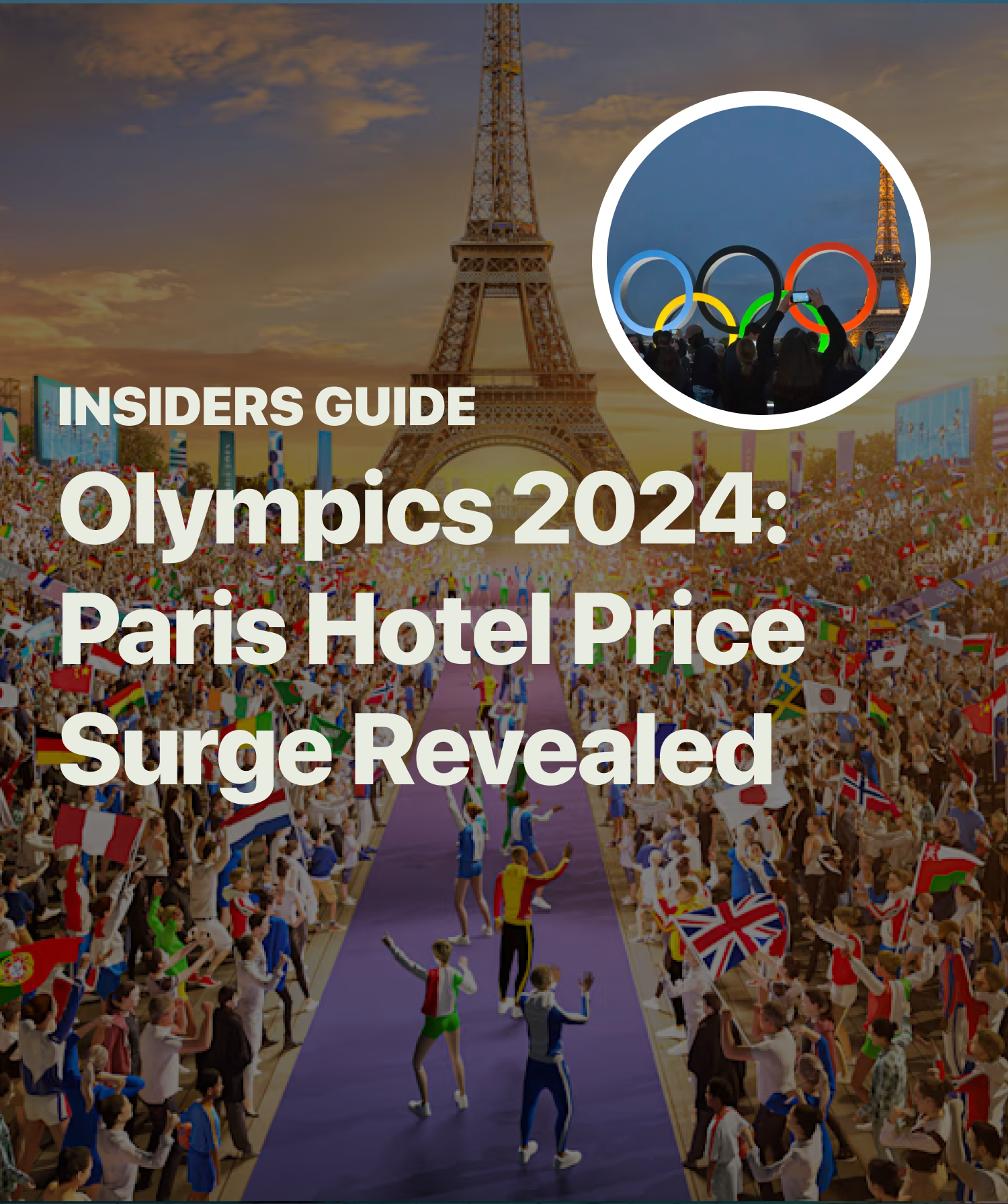 Paris Hotel Prices Surge 92.4% for the Olympics: A Comprehensive Analysis