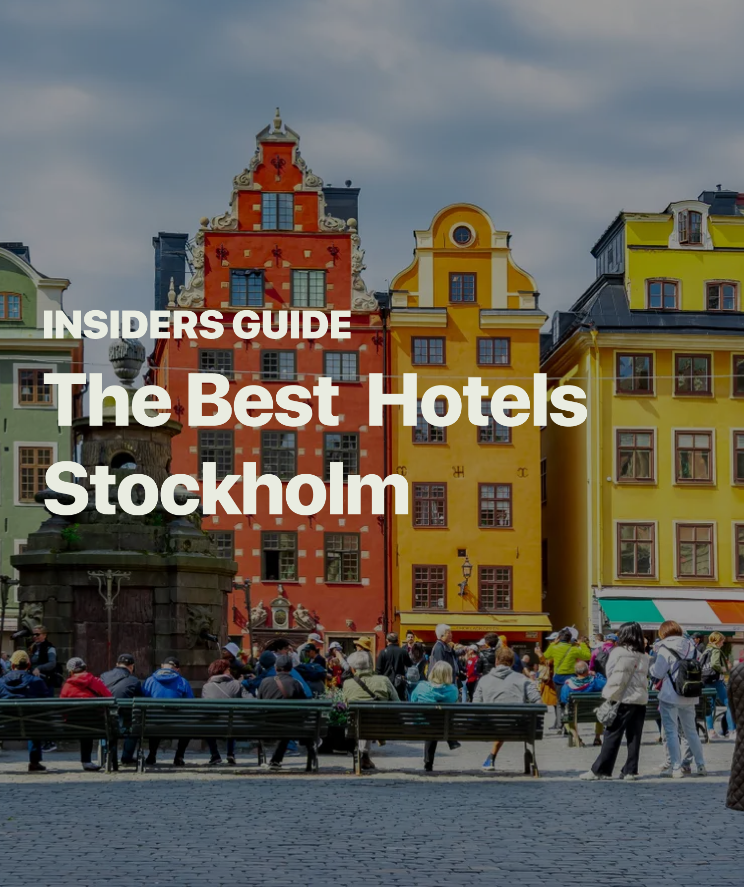 Best Hotels Stockholm [2024] Guide